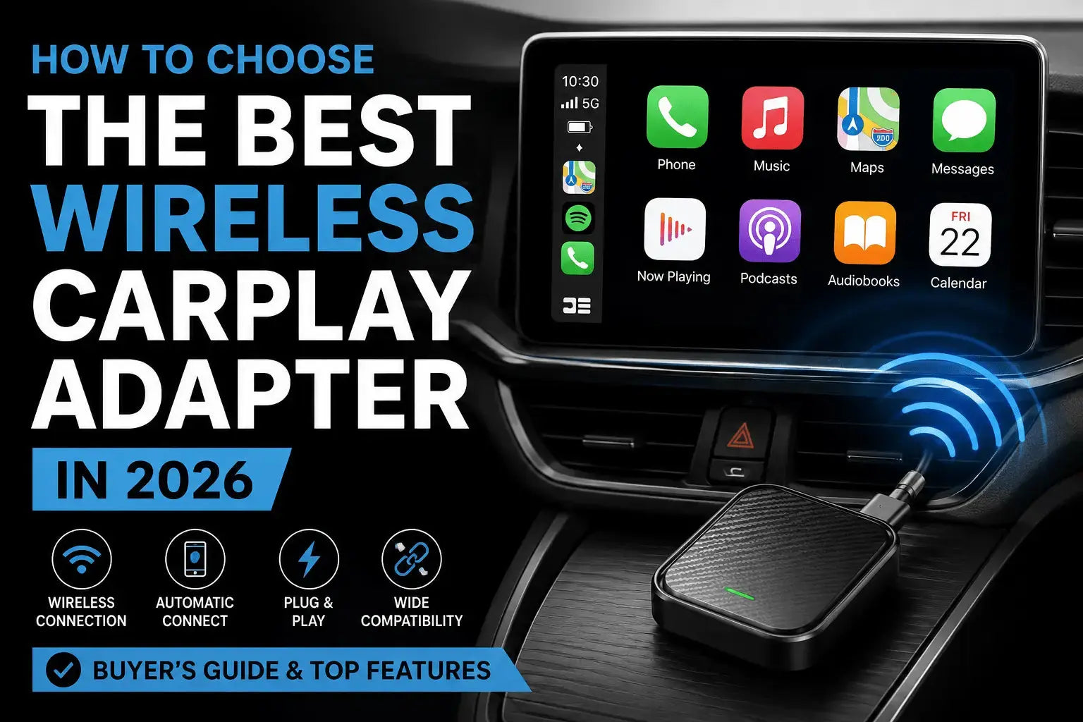 How to Choose the Best Wireless CarPlay Adapter in 2026 - Velvet Haven